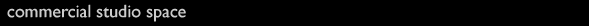 Commerical Studio Space